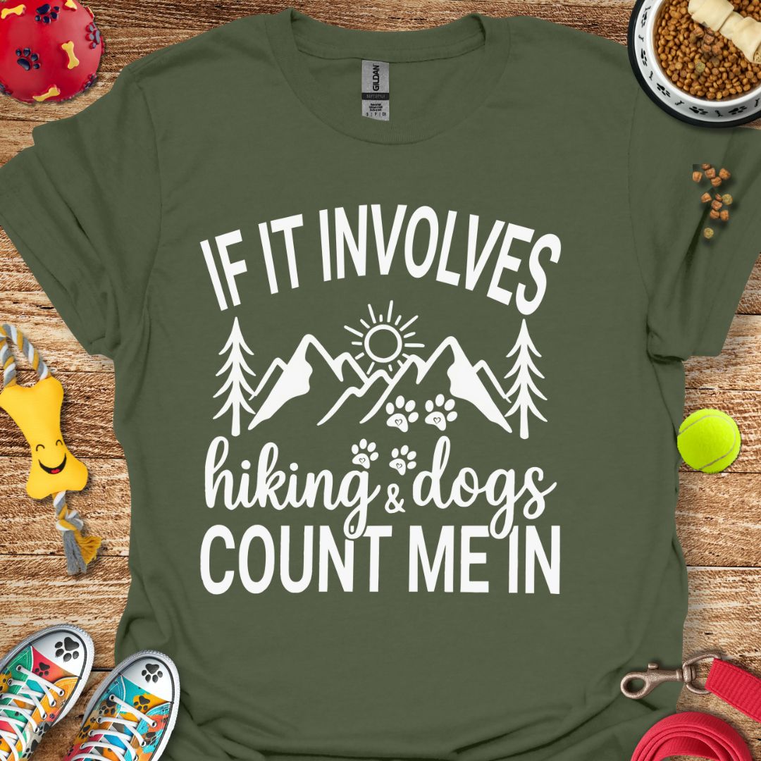 Hiking & Dogs T-Shirt