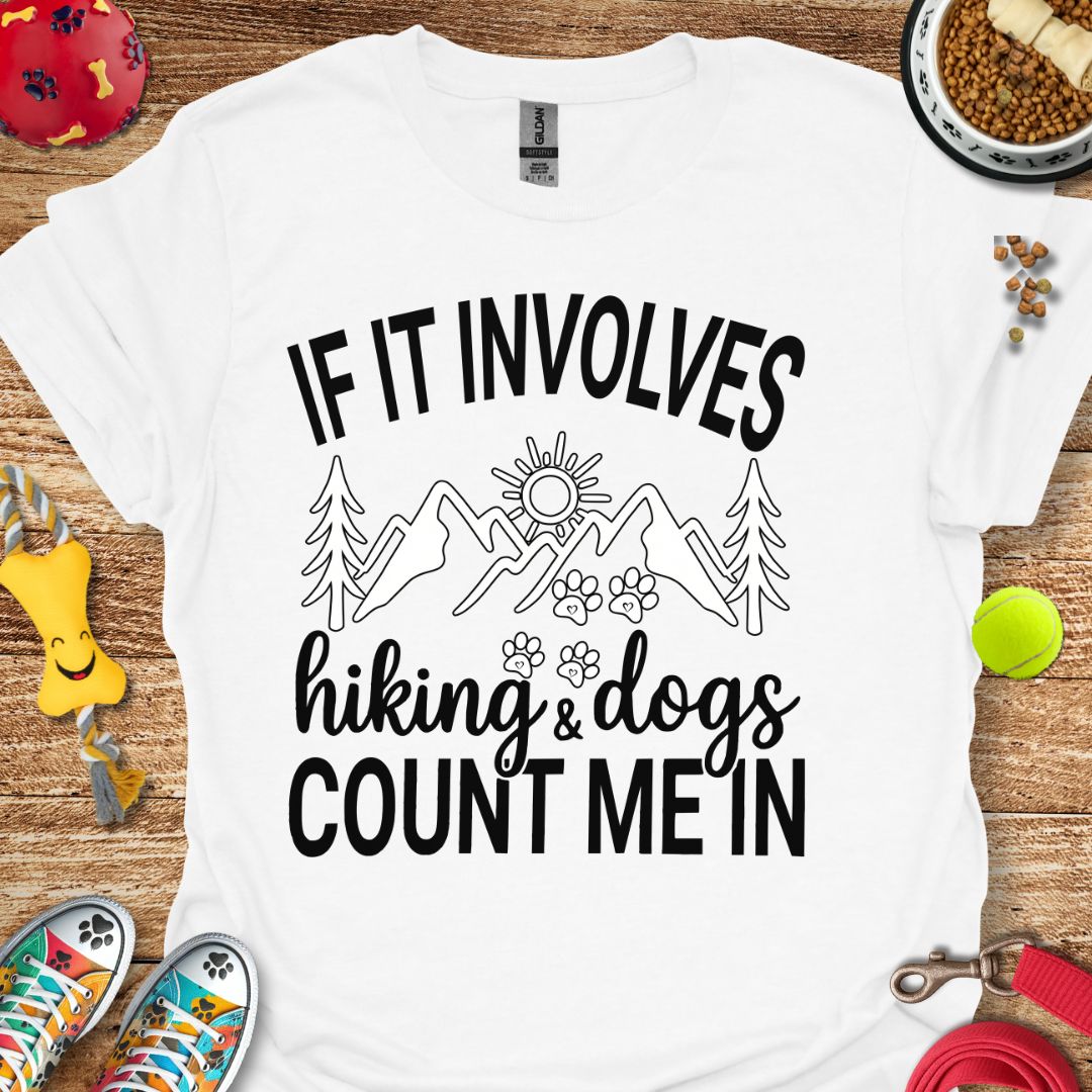 Hiking & Dogs T-Shirt