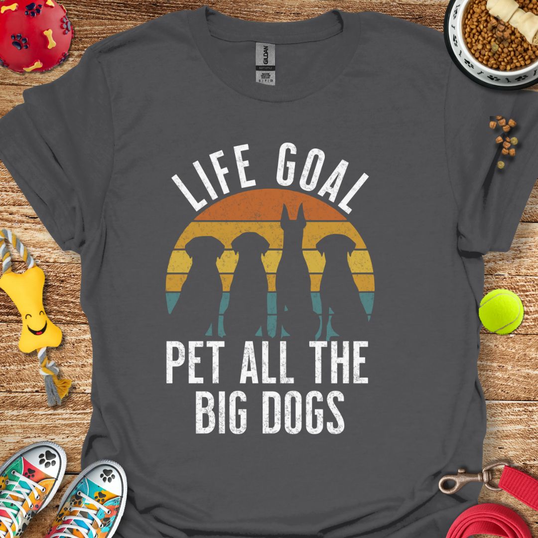 Life Goal Retro Sunset Big Dogs T-Shirt