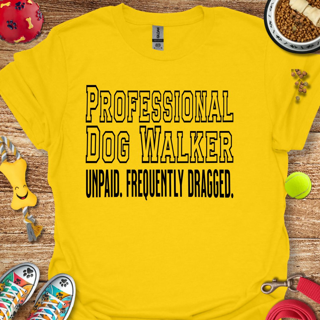 Professional Dog Walker T-Shirt