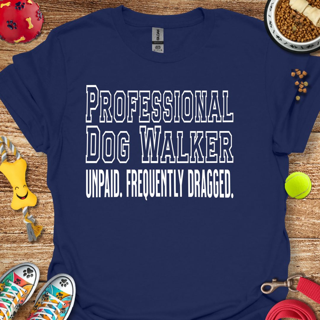 Professional Dog Walker T-Shirt