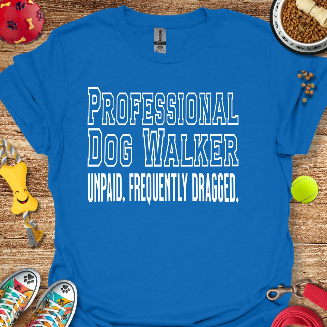 Professional Dog Walker T-Shirt