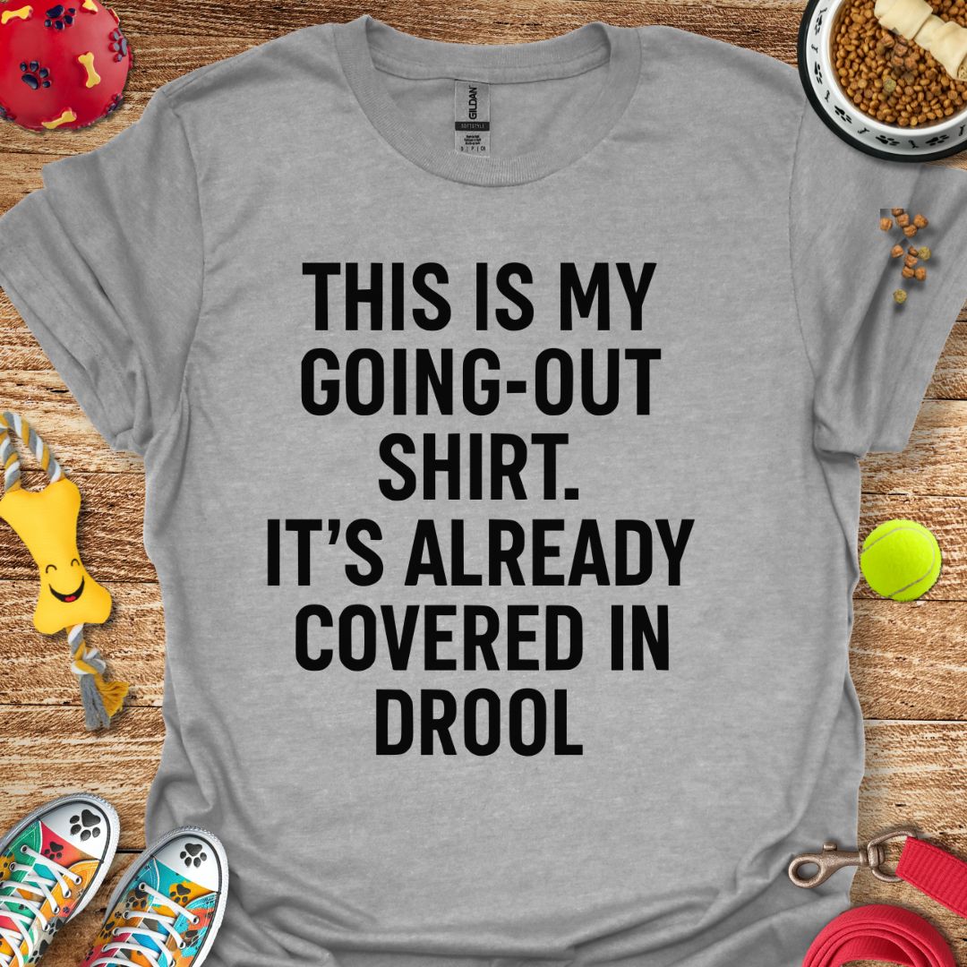 My Going-Out T-Shirt