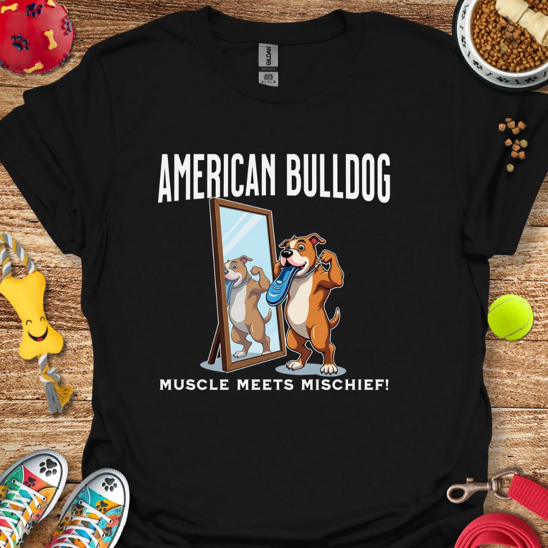 American Bulldog Muscle Meets Mischief T-Shirt