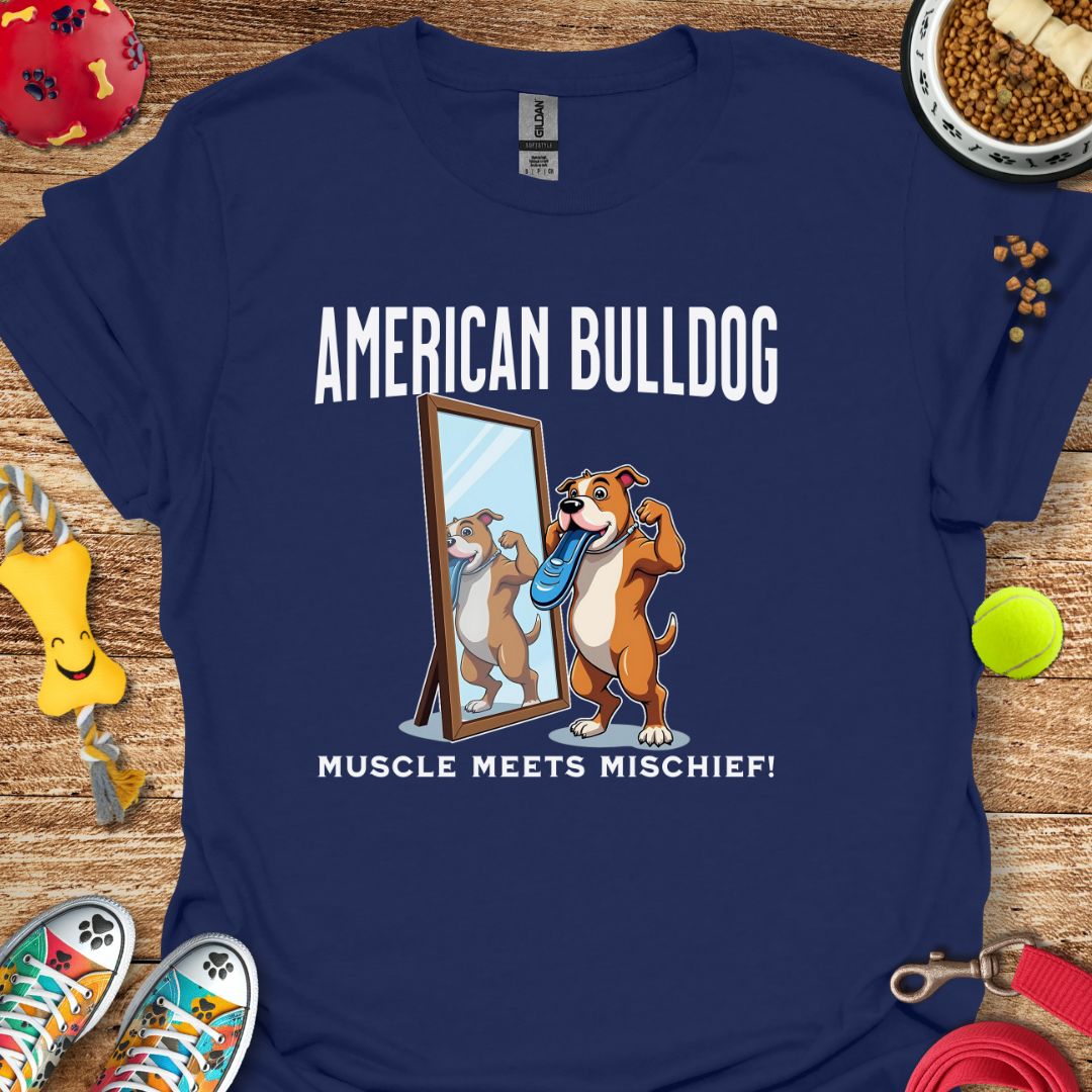 American Bulldog Muscle Meets Mischief T-Shirt