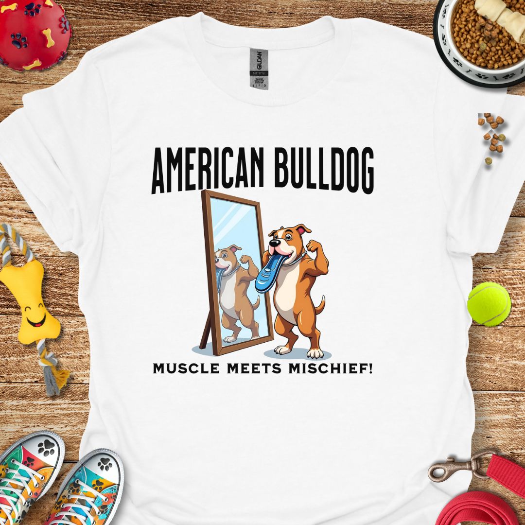 American Bulldog Muscle Meets Mischief T-Shirt
