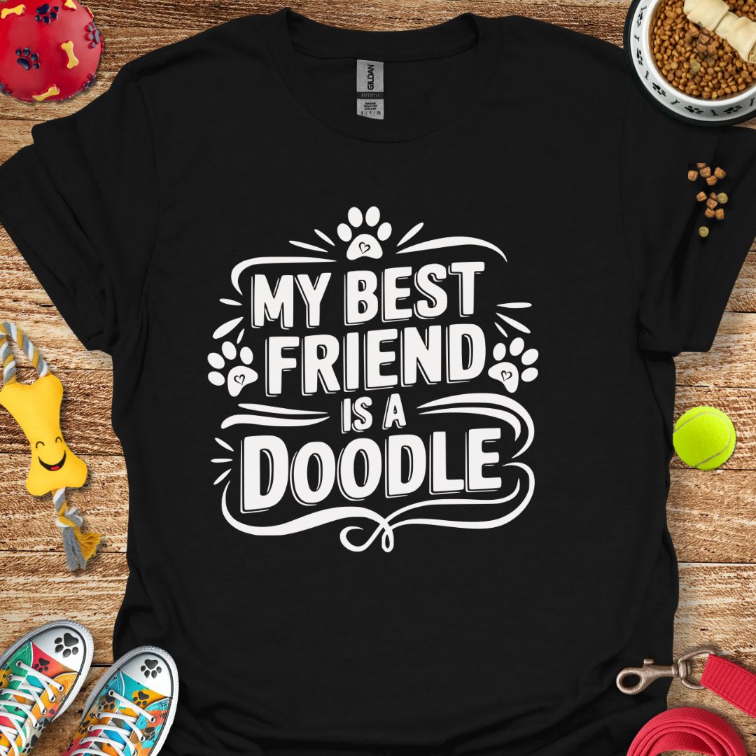 My Best Friend is a Doodle T-Shirt