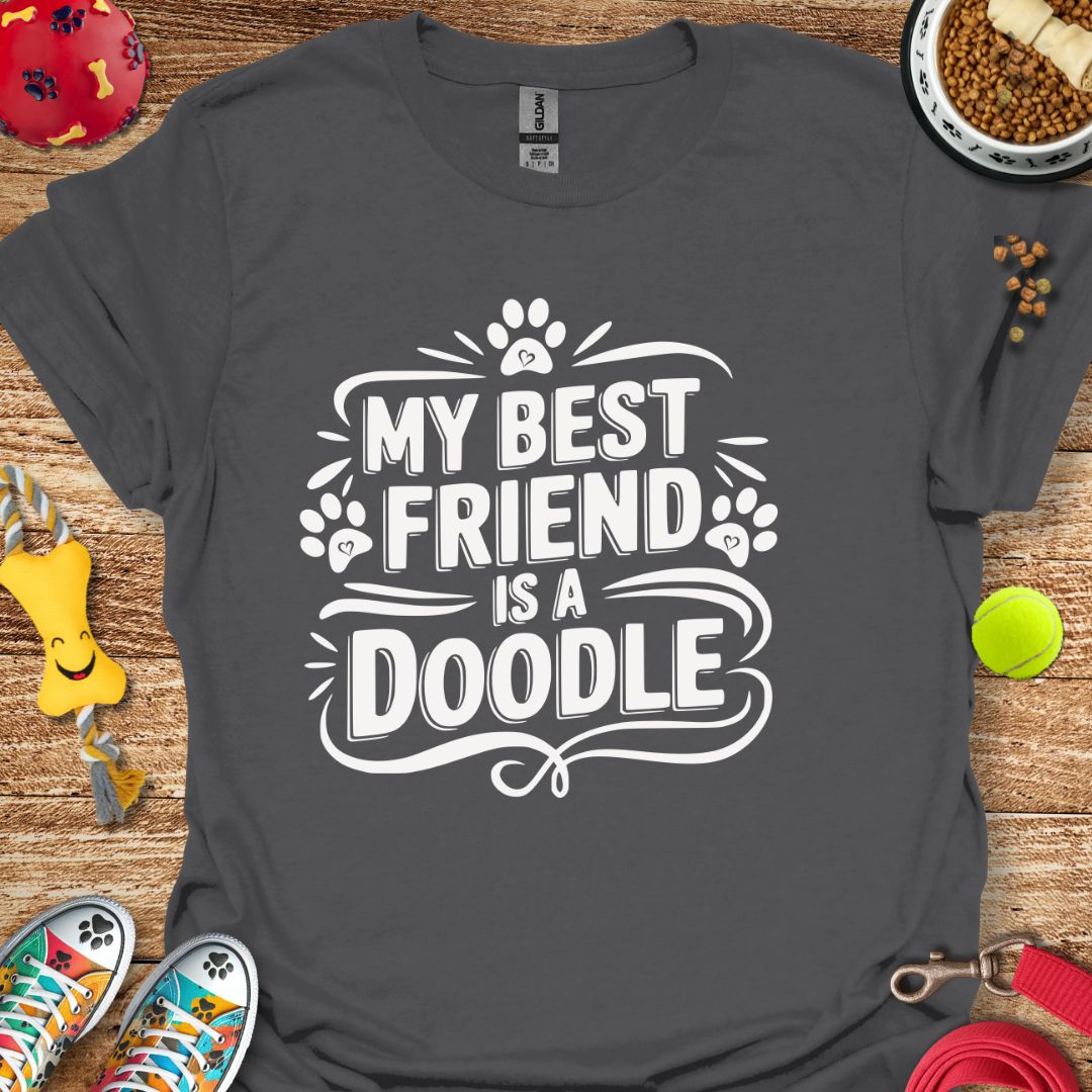 My Best Friend is a Doodle T-Shirt
