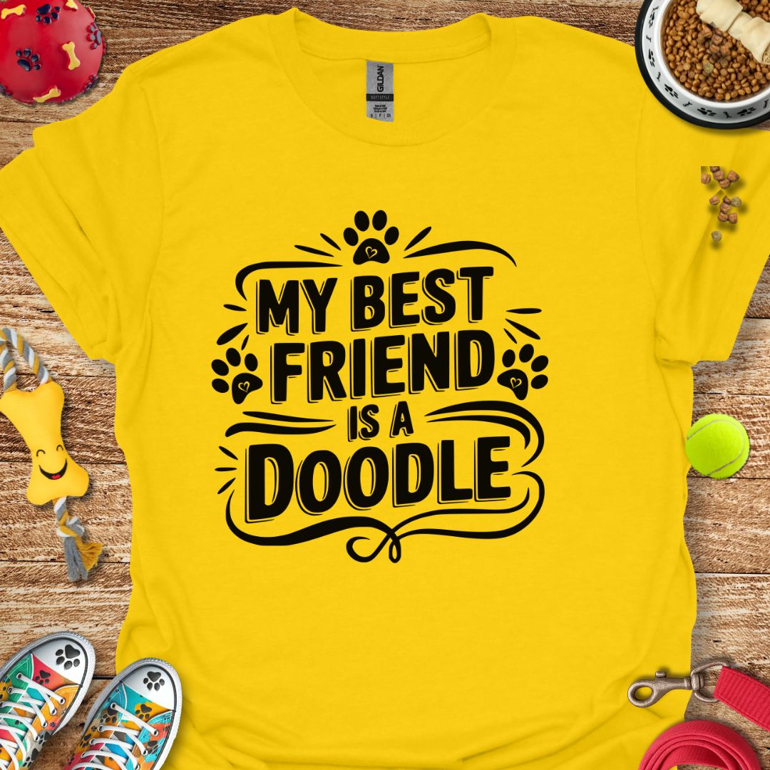 My Best Friend is a Doodle T-Shirt
