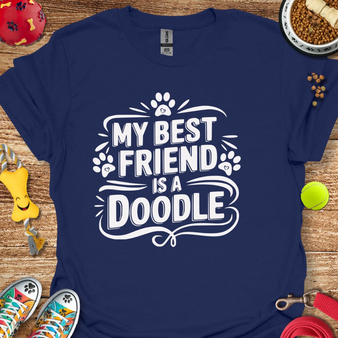 My Best Friend is a Doodle T-Shirt