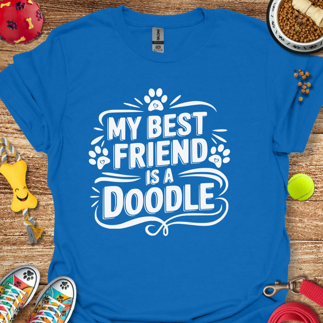 My Best Friend is a Doodle T-Shirt