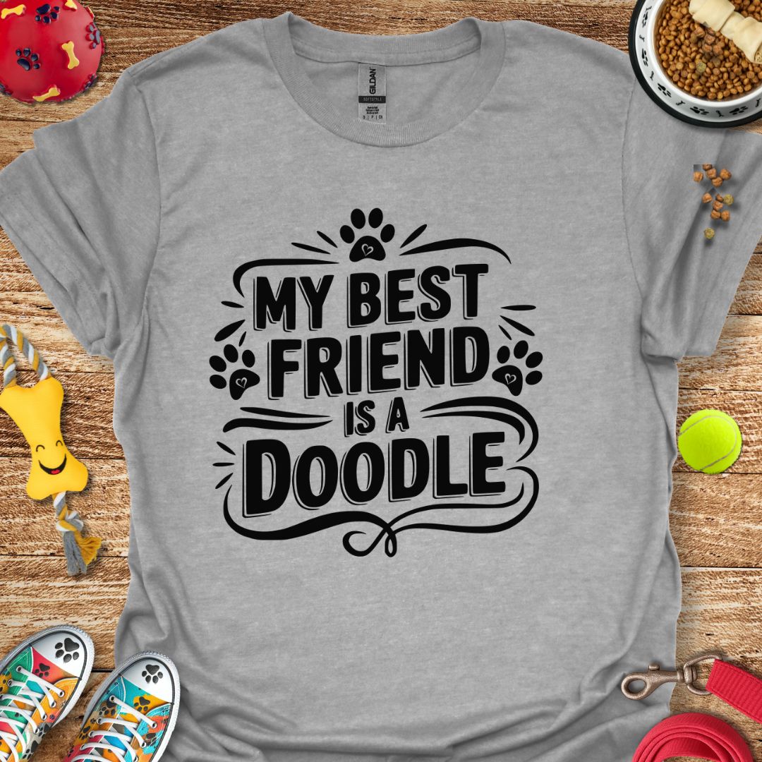 My Best Friend is a Doodle T-Shirt