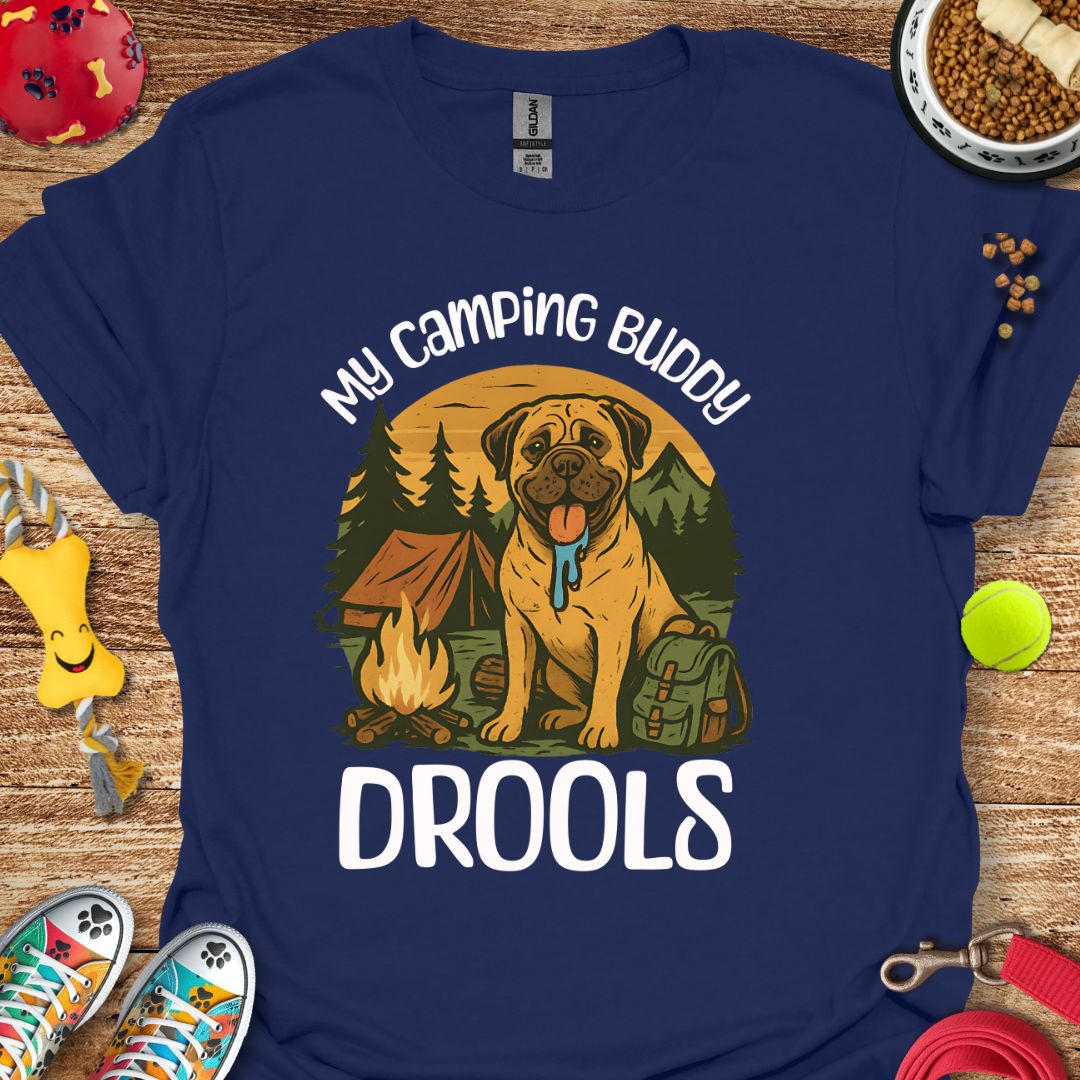 Camping Buddy Drools T-Shirt