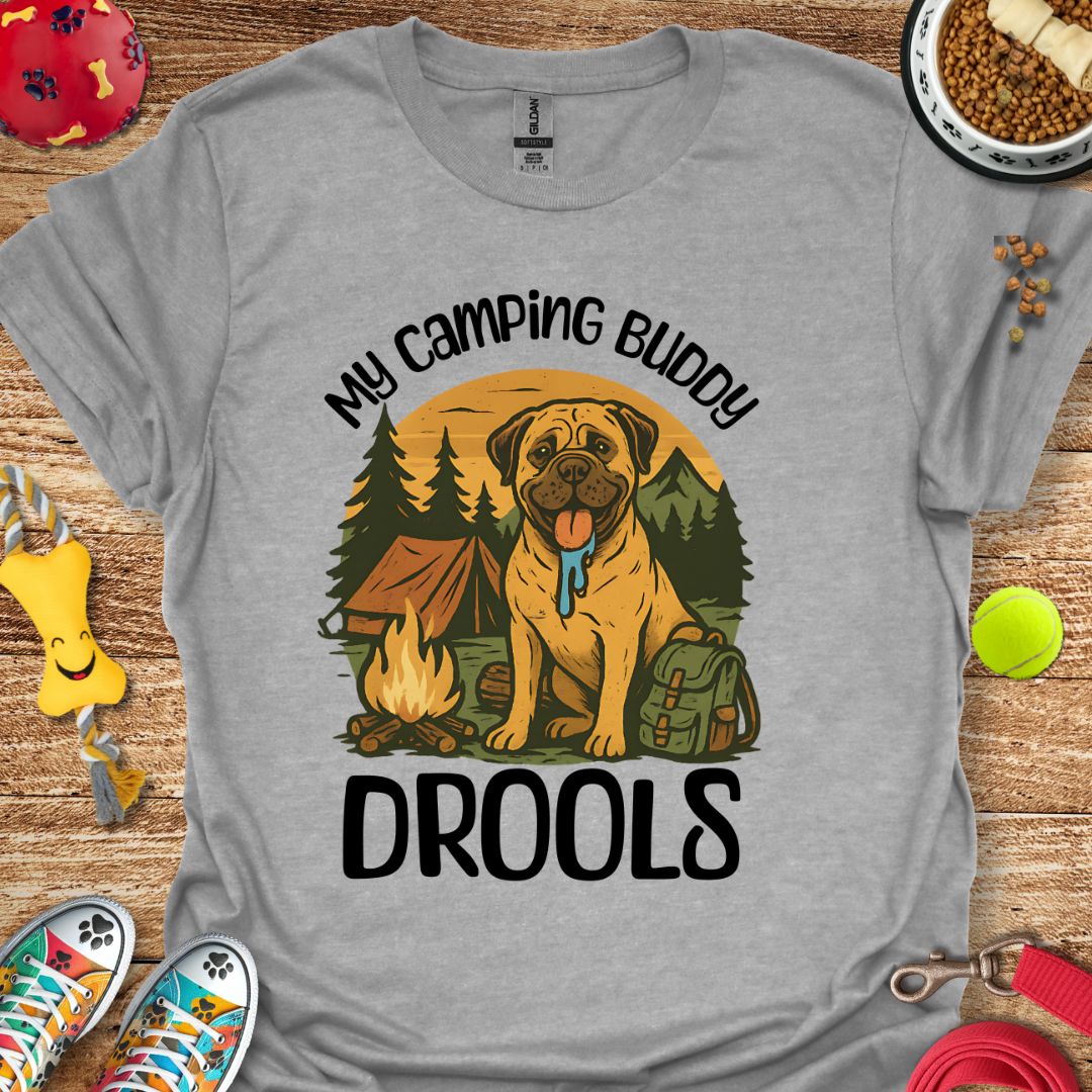Camping Buddy Drools T-Shirt