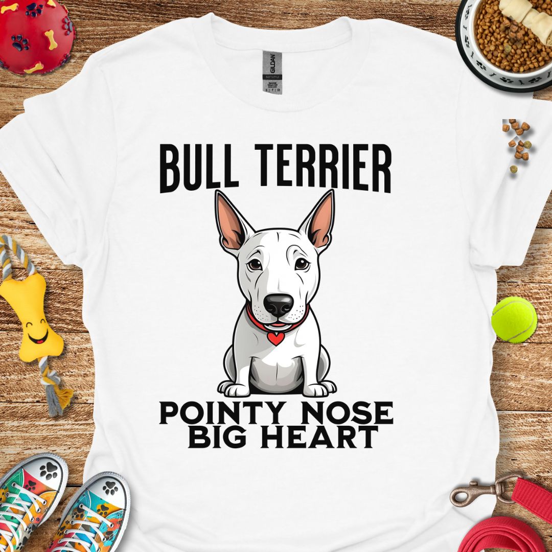 Bull Terrier Pointy Nose Big Heart T-Shirt