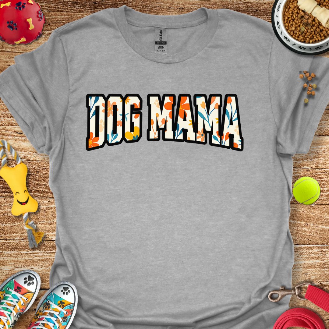 Dog Mama Floral T-Shirt