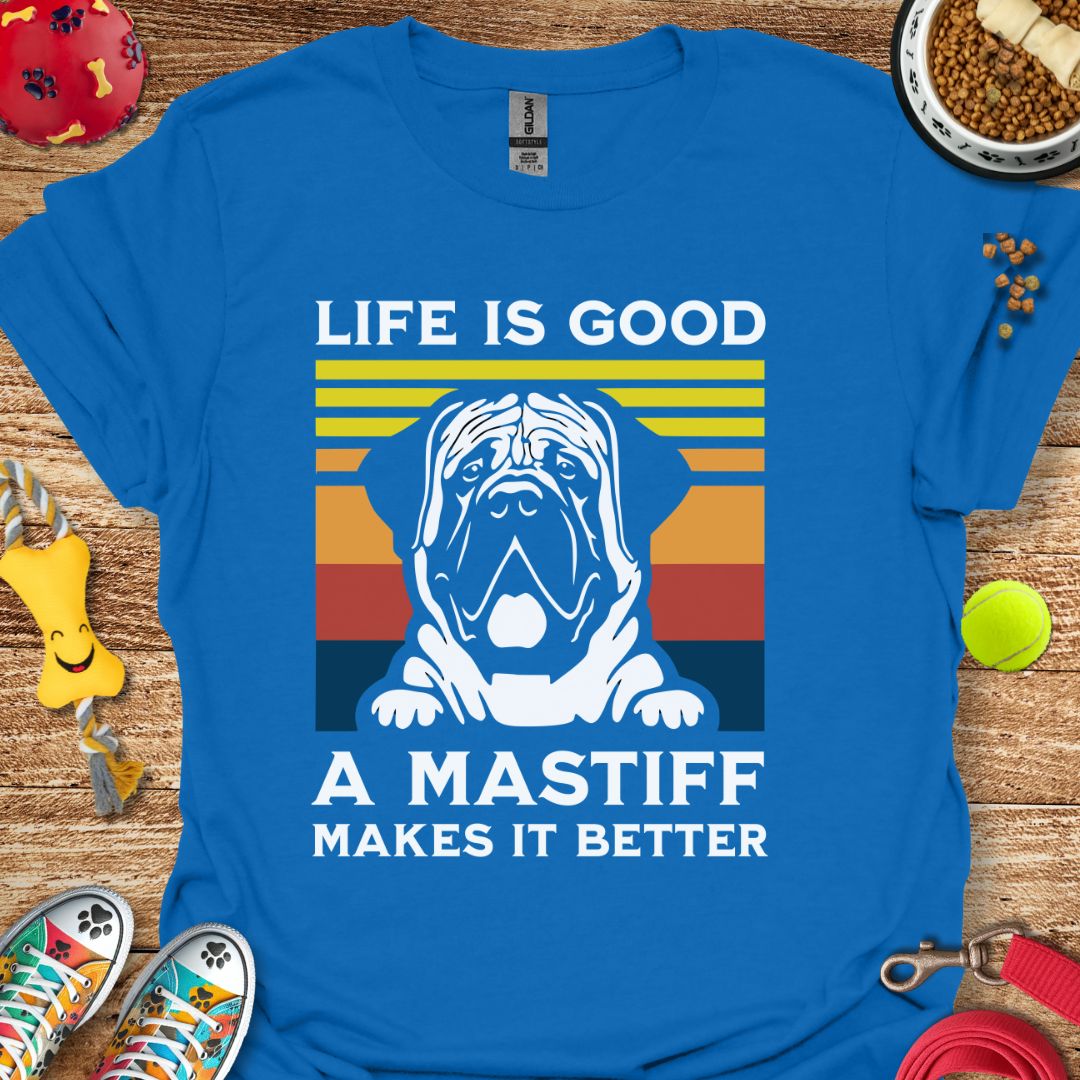 Life is Good Mastiff T-Shirt