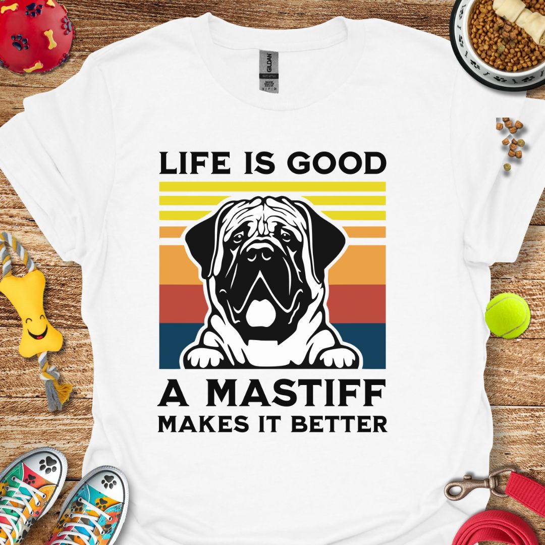 Life is Good Mastiff T-Shirt