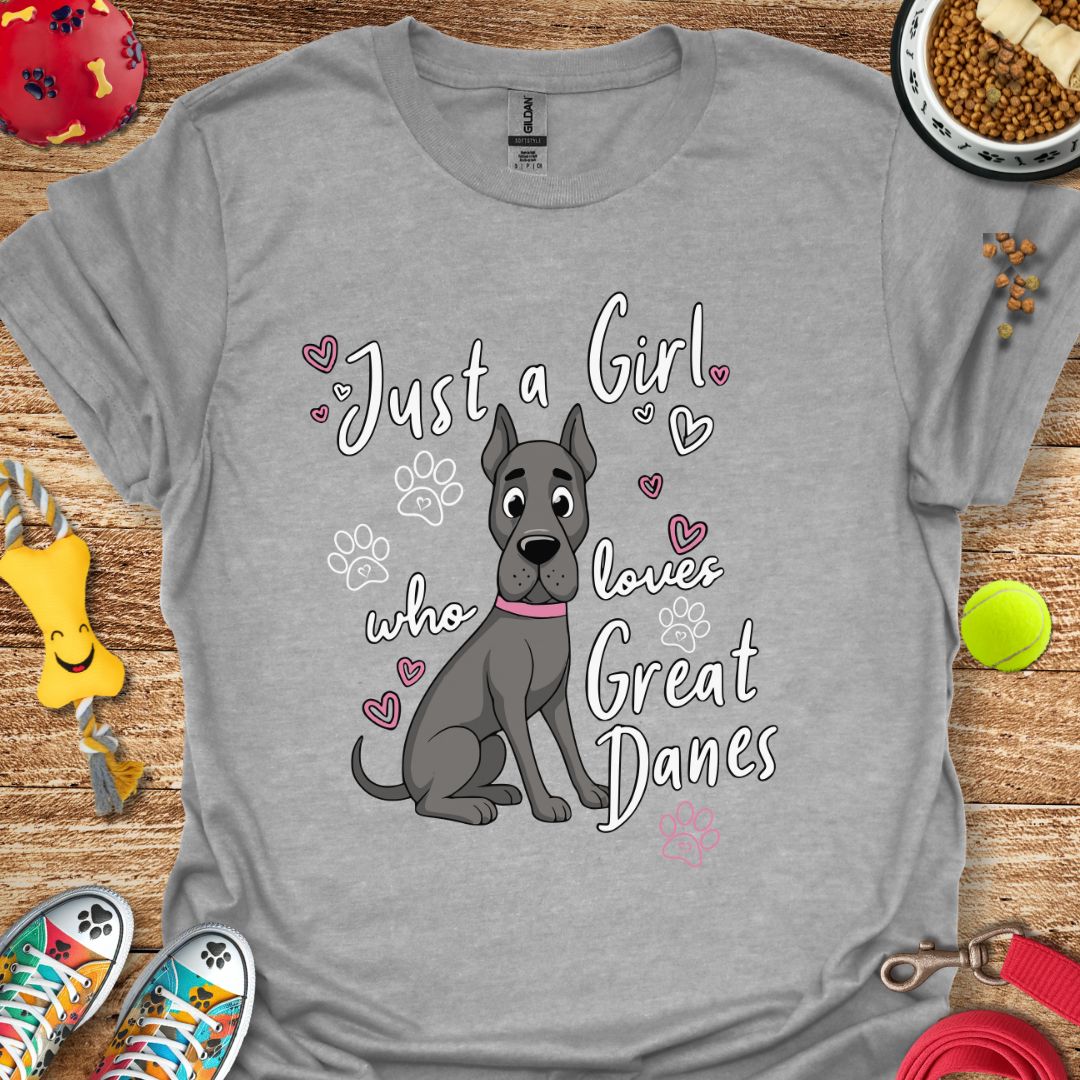 Just A Girl Great Dane T-Shirt