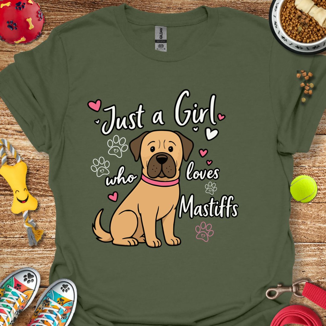 Just A Girl Mastiff T-Shirt
