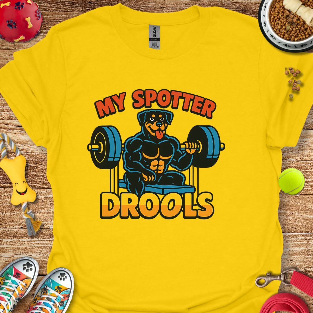 My Spotter Drools (Rottie) T-Shirt