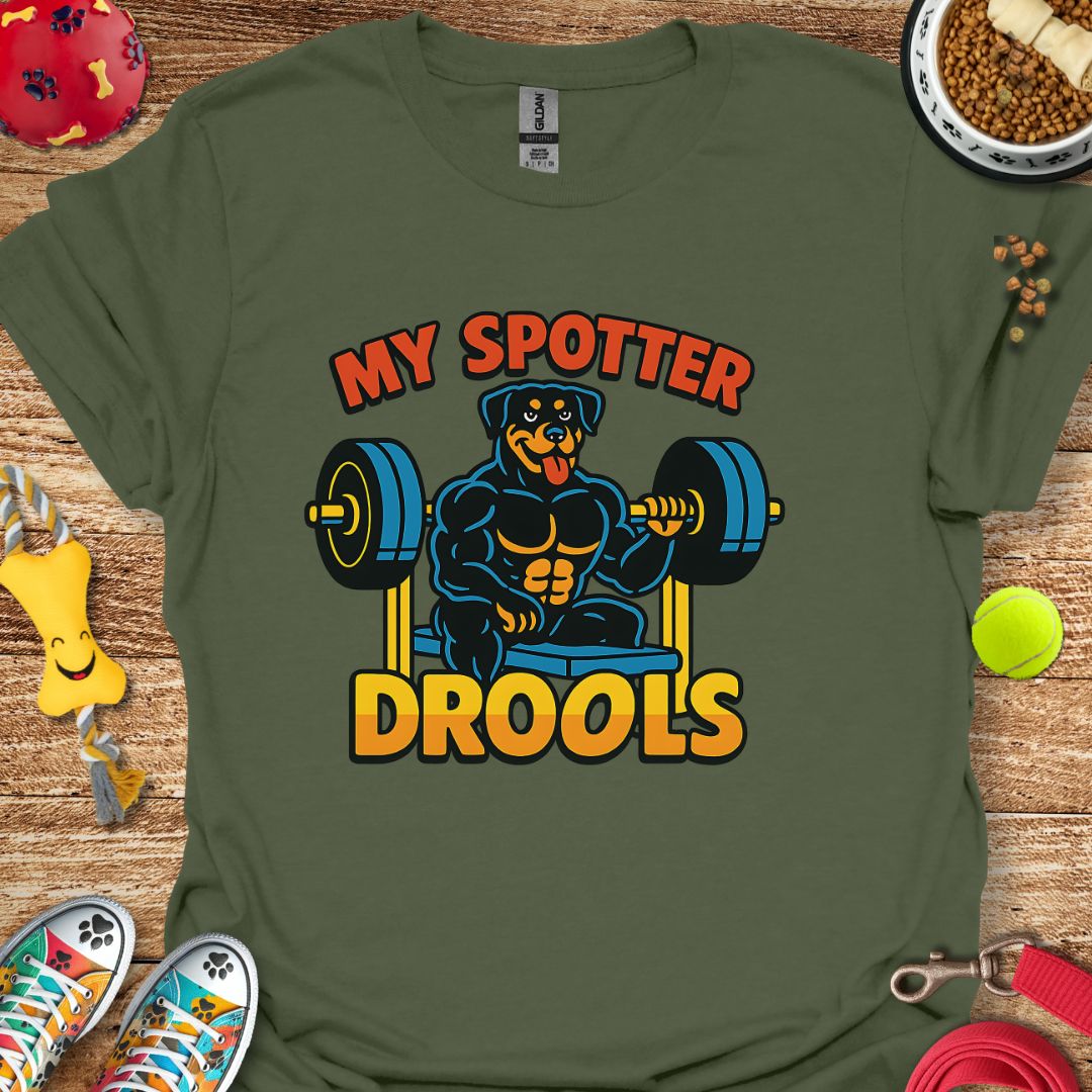 My Spotter Drools (Rottie) T-Shirt
