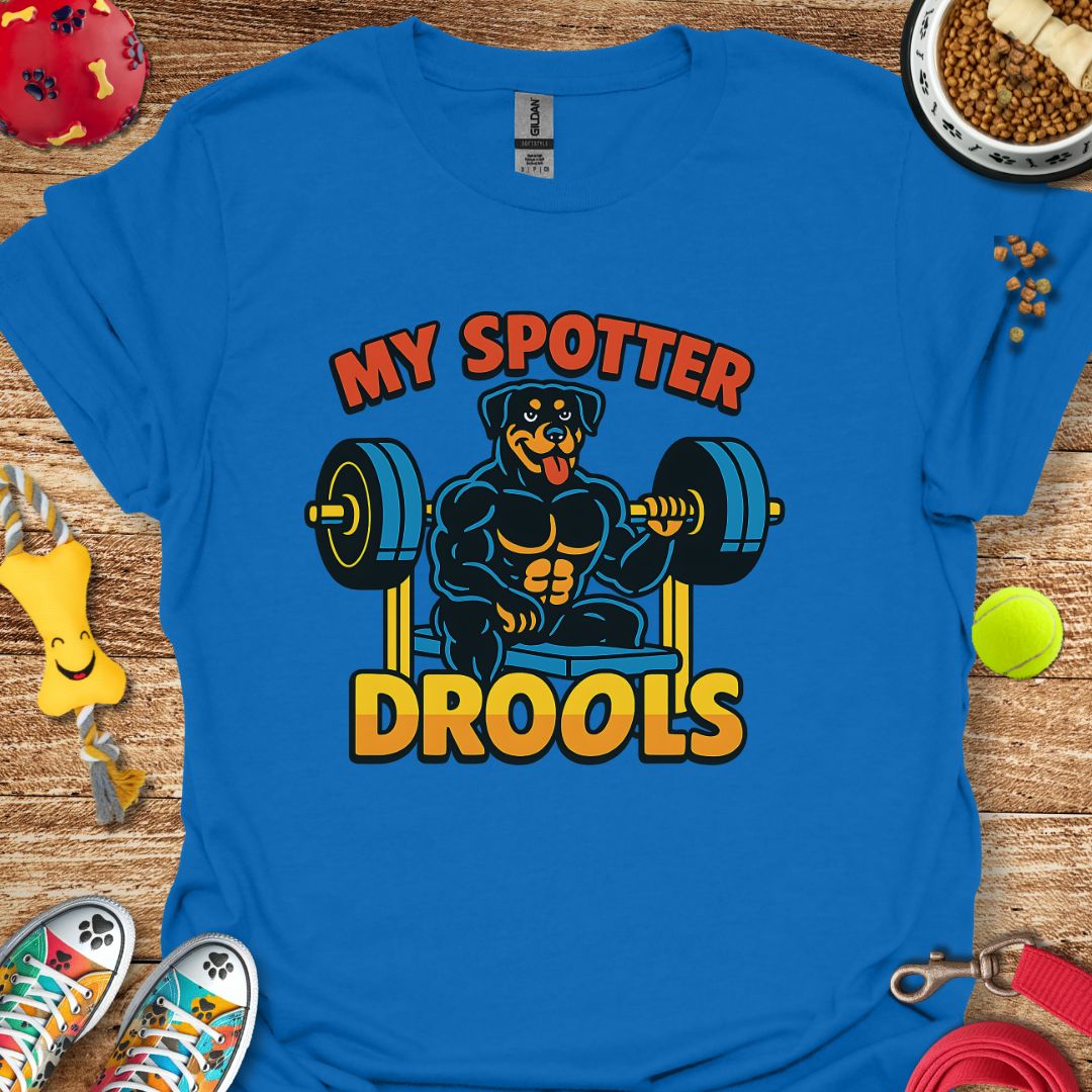 My Spotter Drools (Rottie) T-Shirt