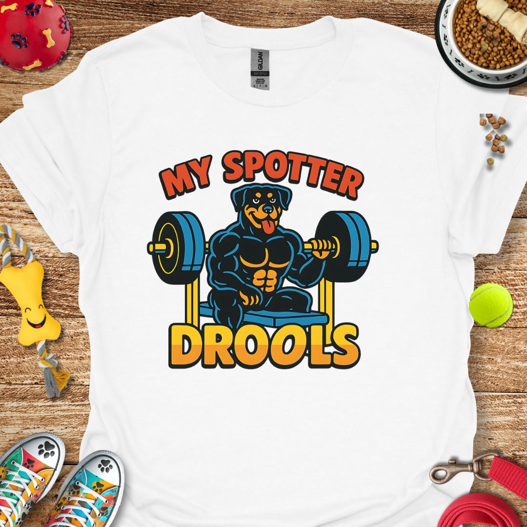 My Spotter Drools (Rottie) T-Shirt