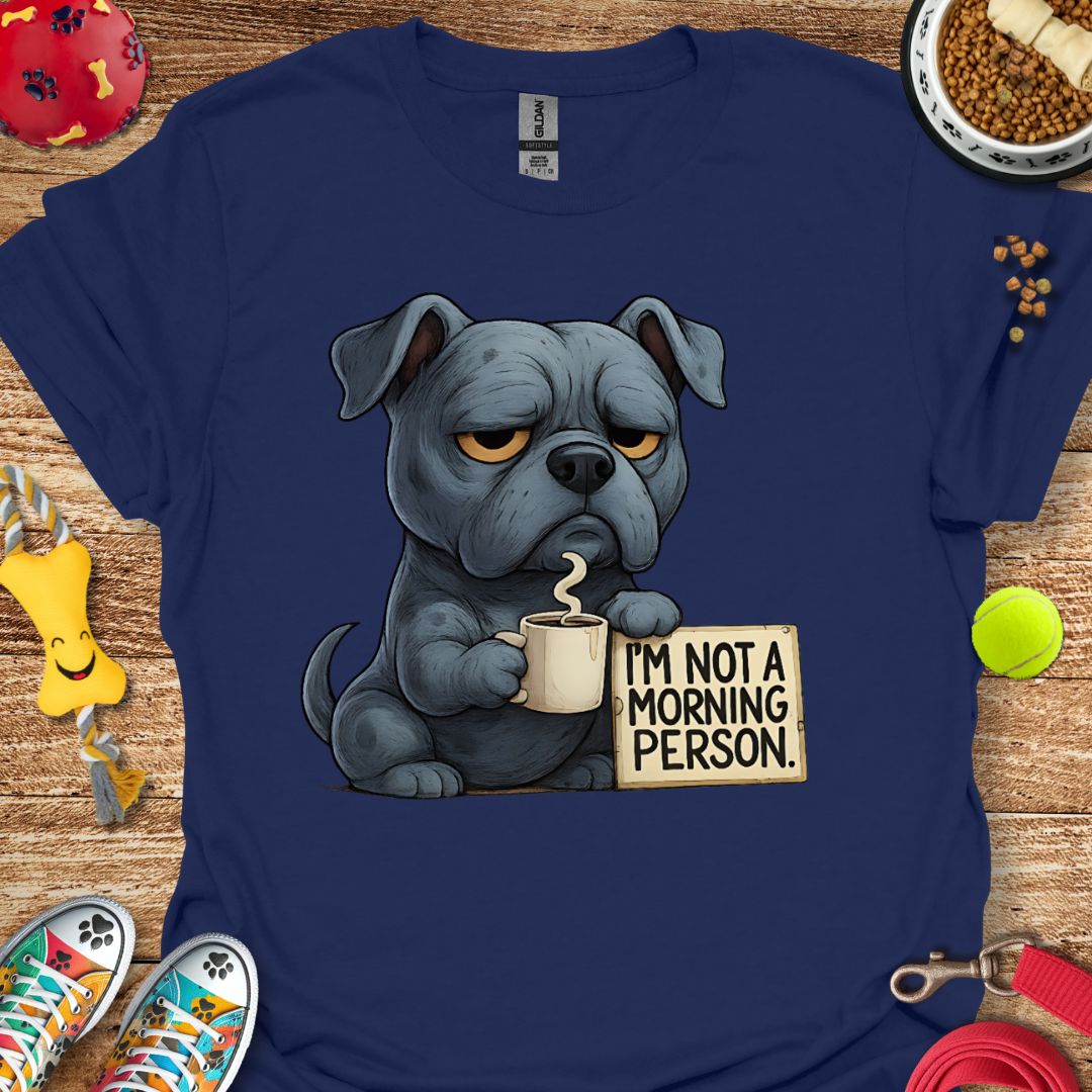 Grumpy Morning Pitbull T-Shirt