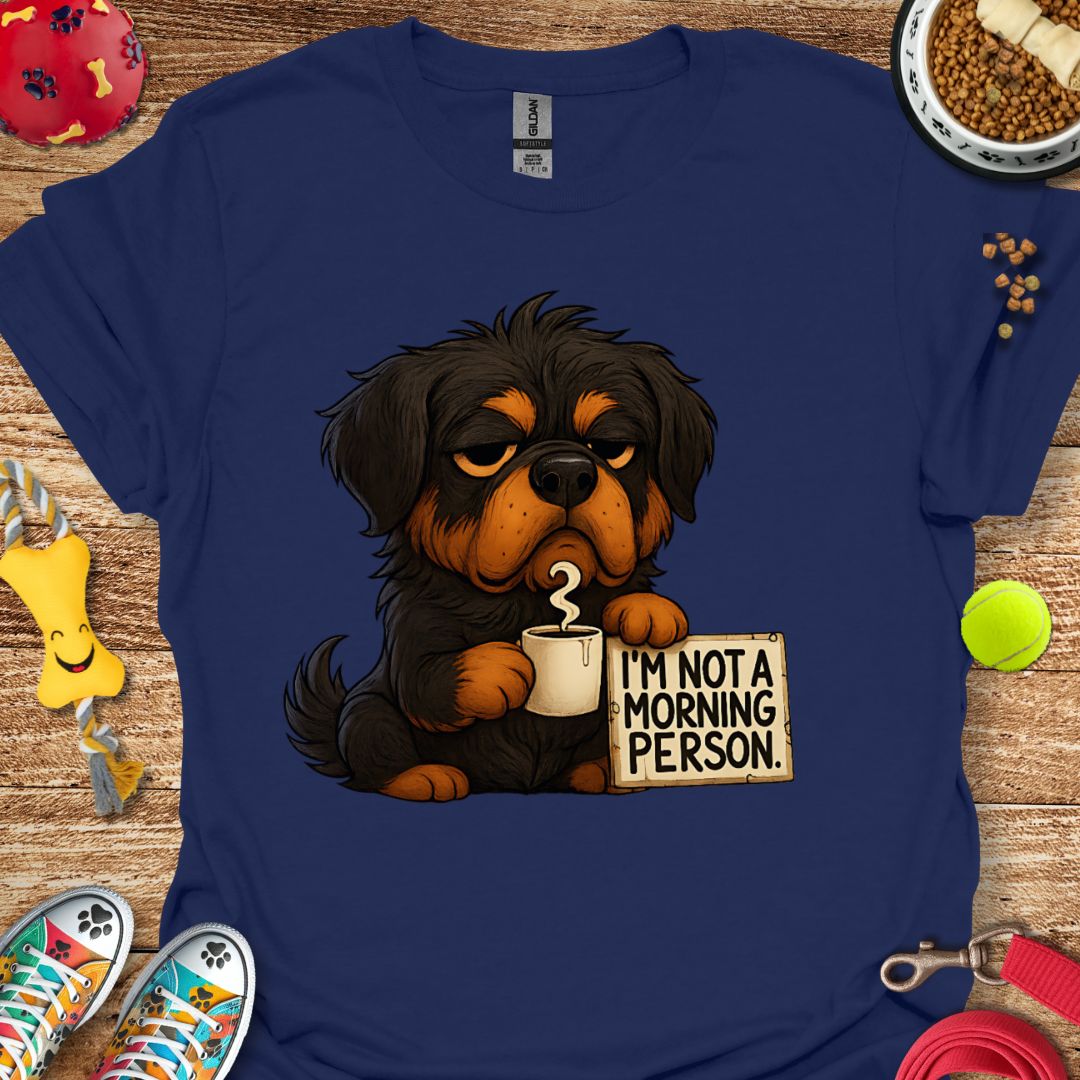 Grumpy Morning Rottie T-Shirt