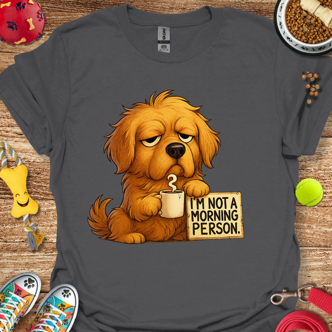 Grumpy Morning Golden Retriever T-Shirt