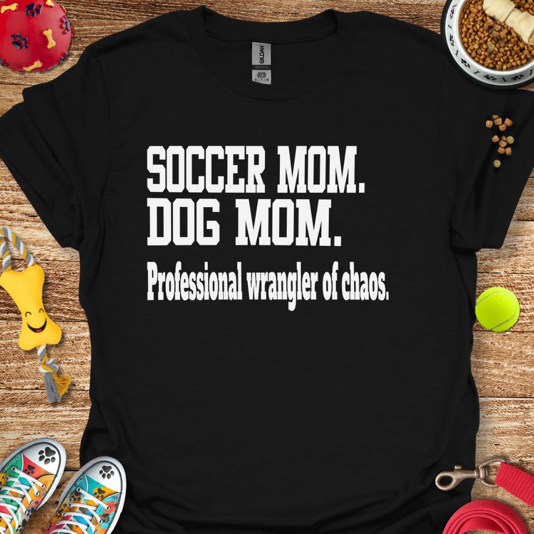 Soccer Mom Dog Mom T-Shirt