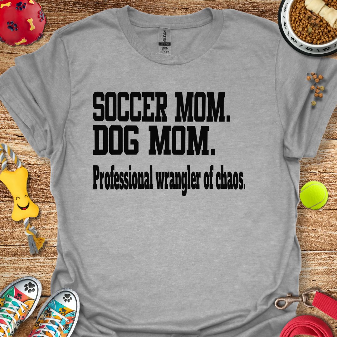 Soccer Mom Dog Mom T-Shirt