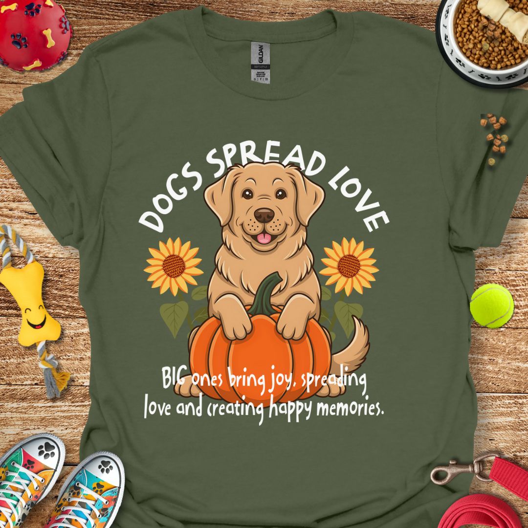 Dogs Spread Love T-Shirt