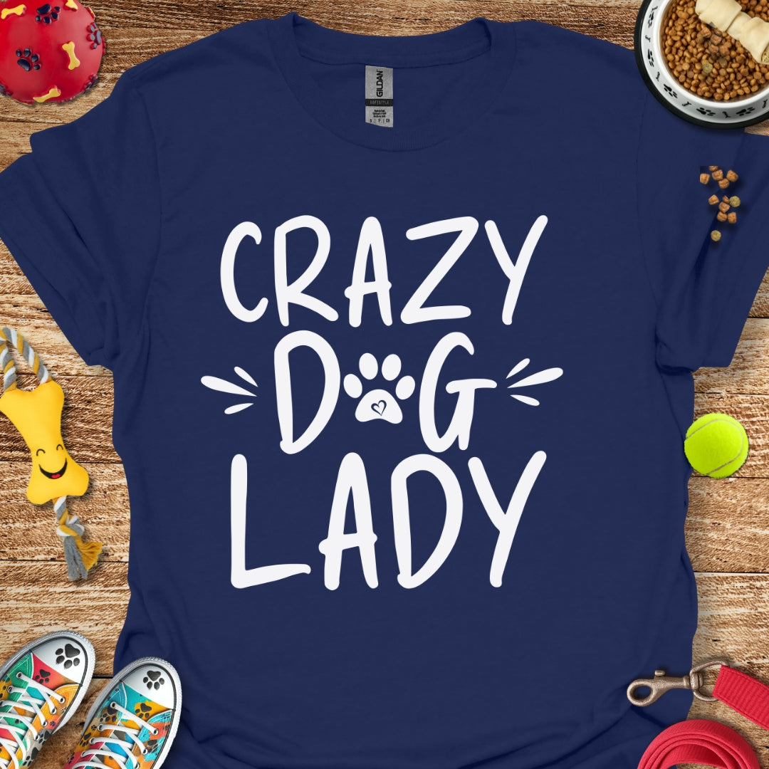 Crazy Dog Lady T-Shirt