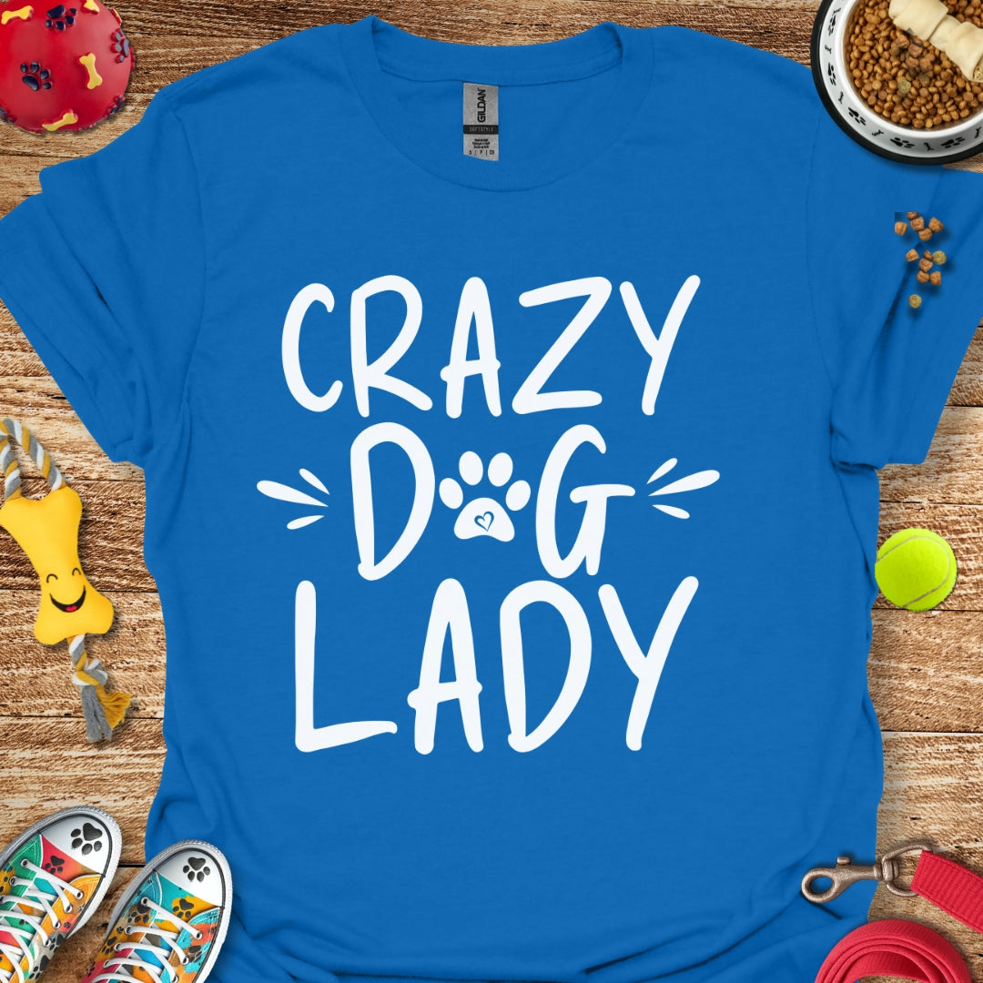Crazy Dog Lady T-Shirt