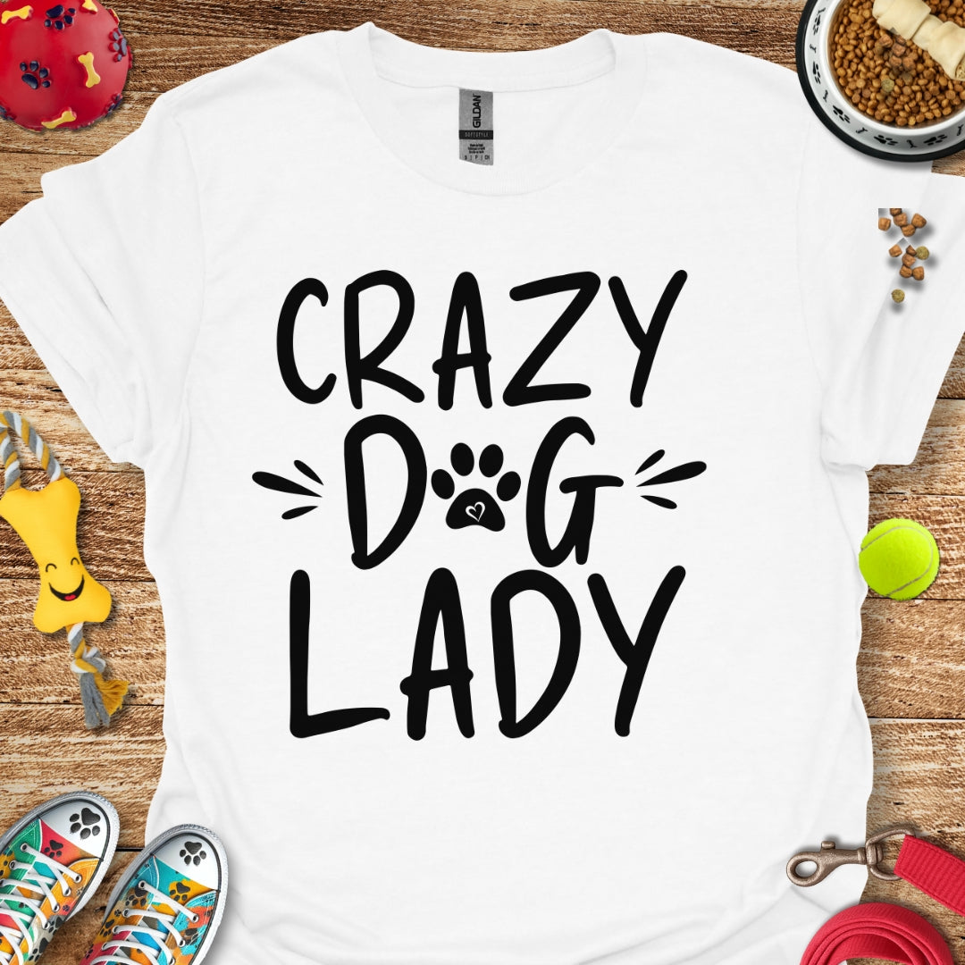 Crazy Dog Lady T-Shirt