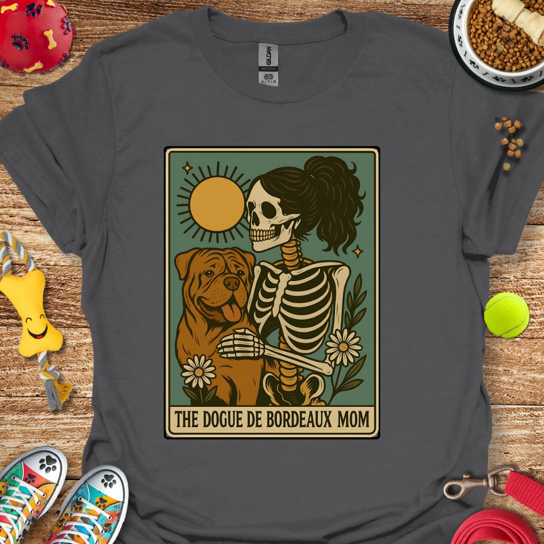 Tarot Card Dogue de Bordeaux Mom T-Shirt