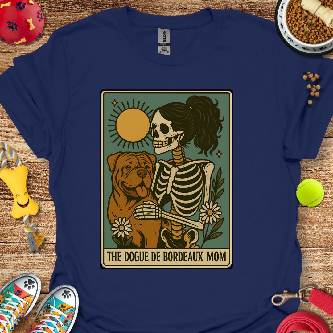 Tarot Card Dogue de Bordeaux Mom T-Shirt