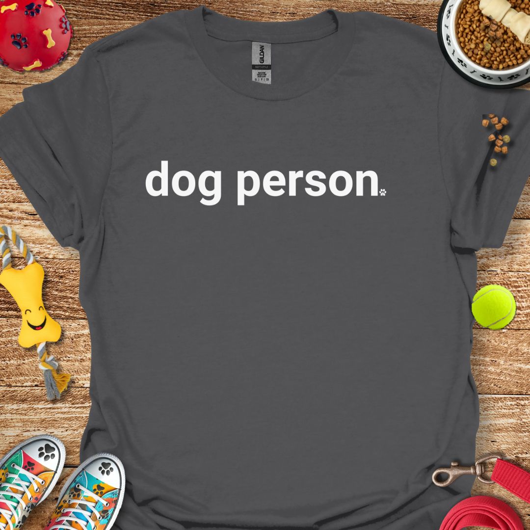 Dog Person T-Shirt
