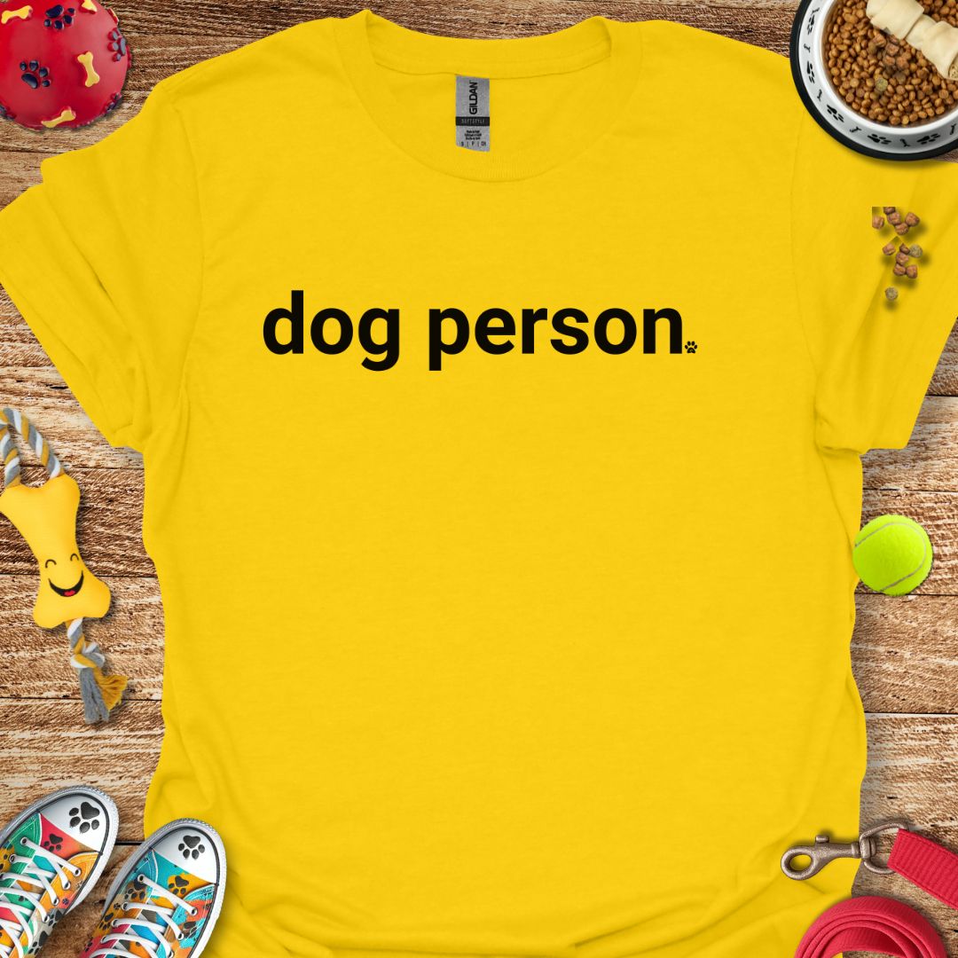 Dog Person T-Shirt