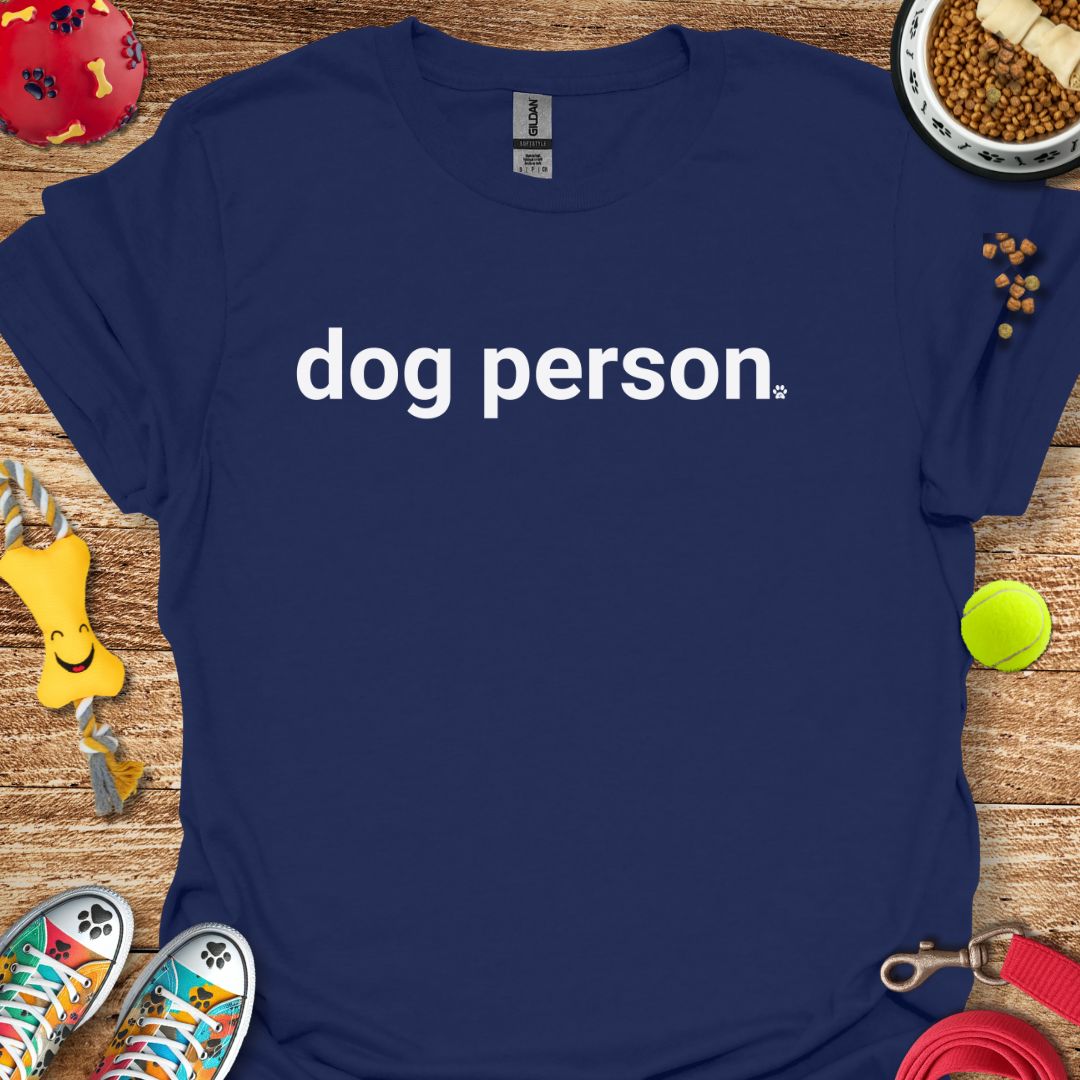 Dog Person T-Shirt