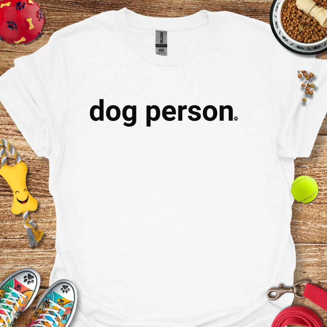Dog Person T-Shirt