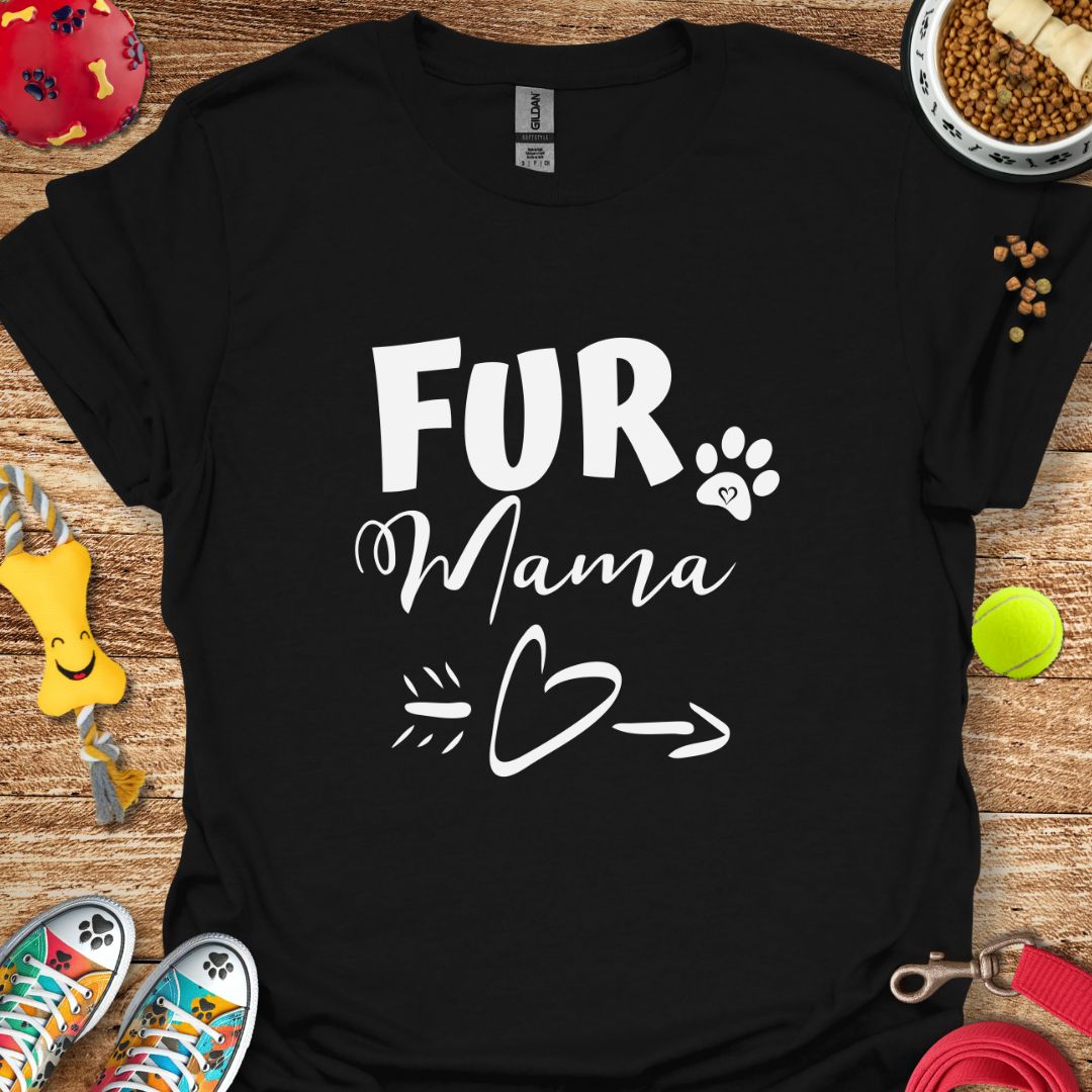 Fur Mama T-Shirt