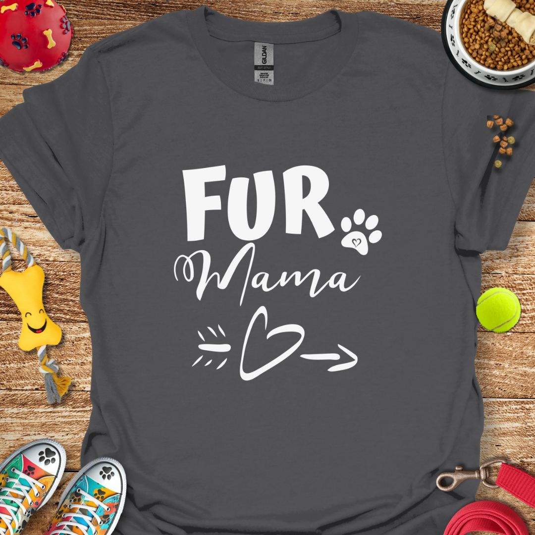 Fur Mama T-Shirt