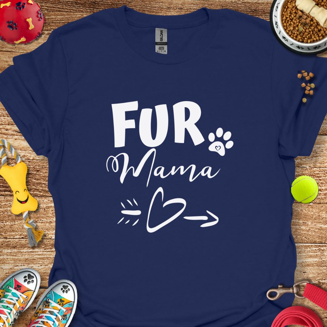 Fur Mama T-Shirt