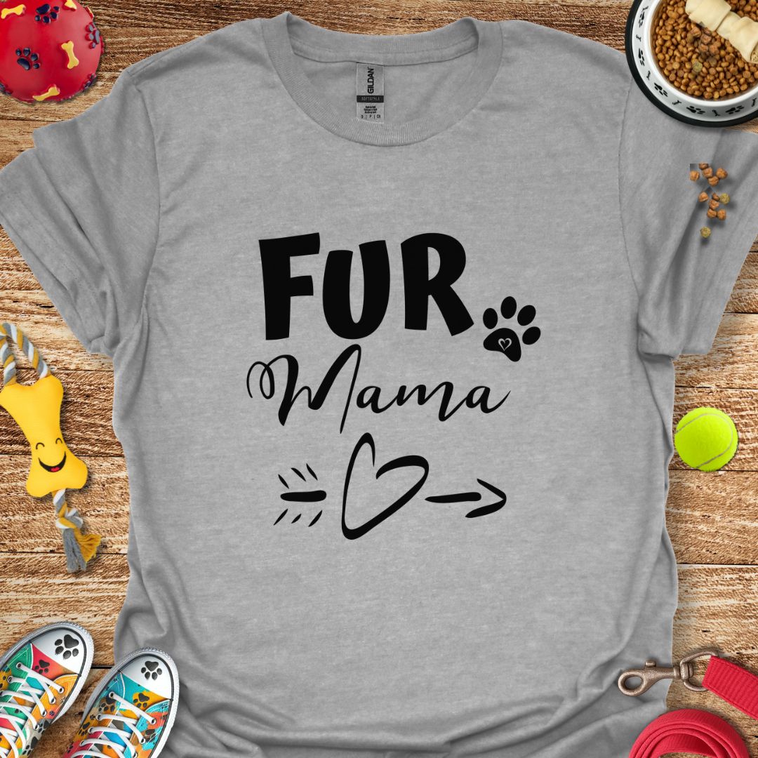 Fur Mama T-Shirt