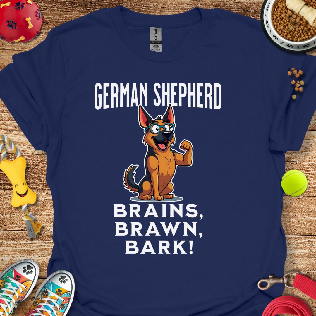 German Shepherd Brains Brawn Bark T-Shirt