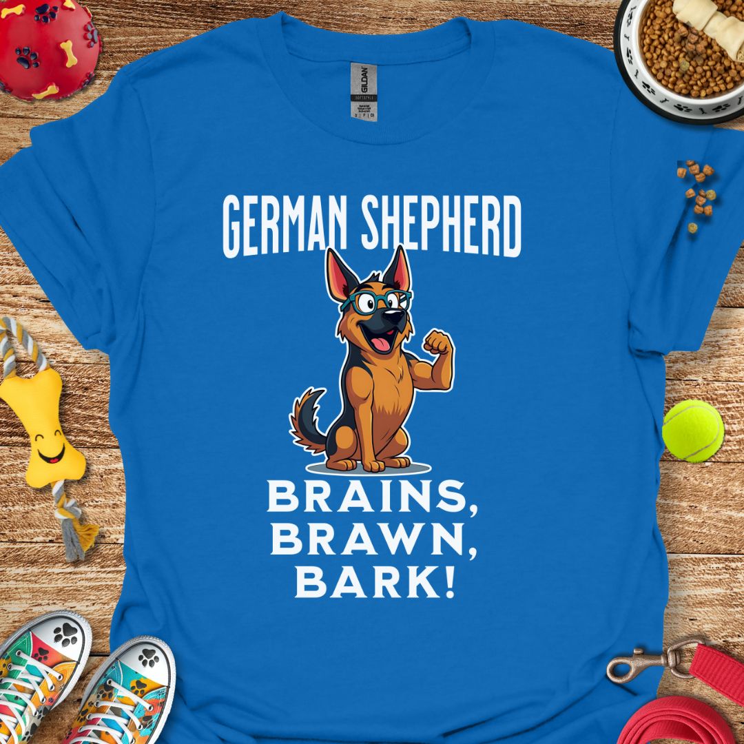 German Shepherd Brains Brawn Bark T-Shirt