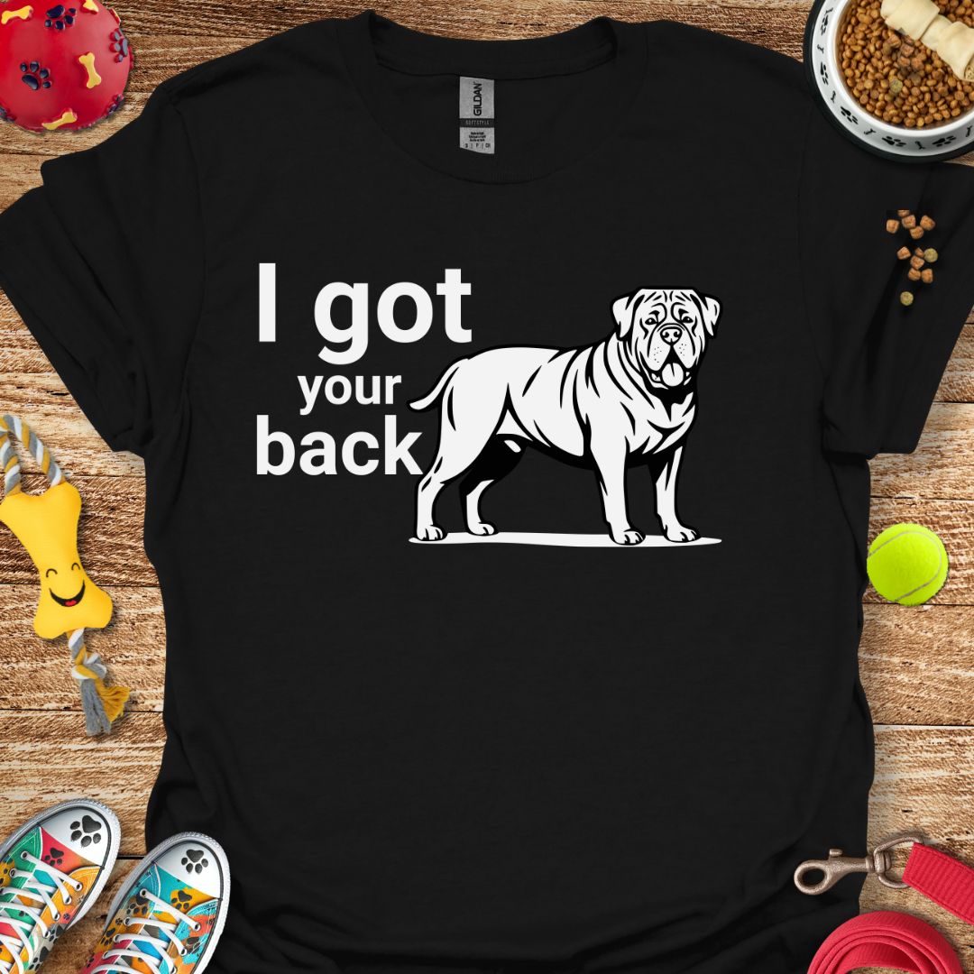 I Got Your Back T-Shirt